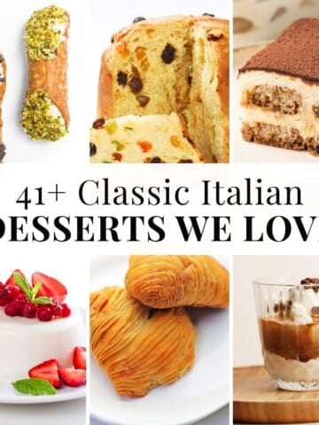41+ Classic Italian desserts we love