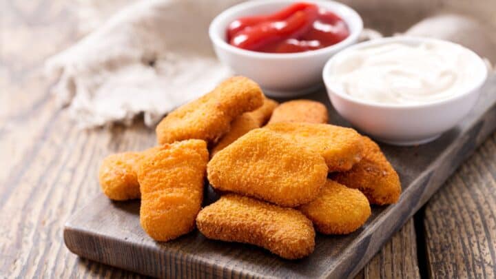 chicken nuggets.