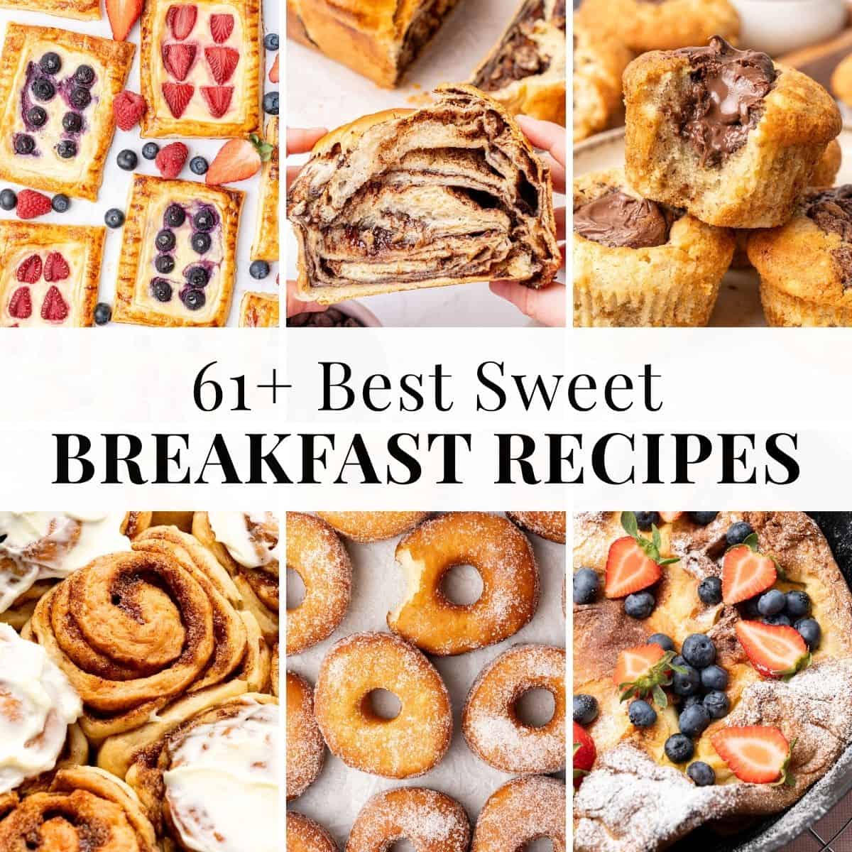 6 different sweet breakfast.