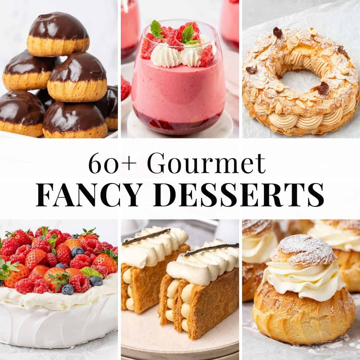 6 different fancy desserts.