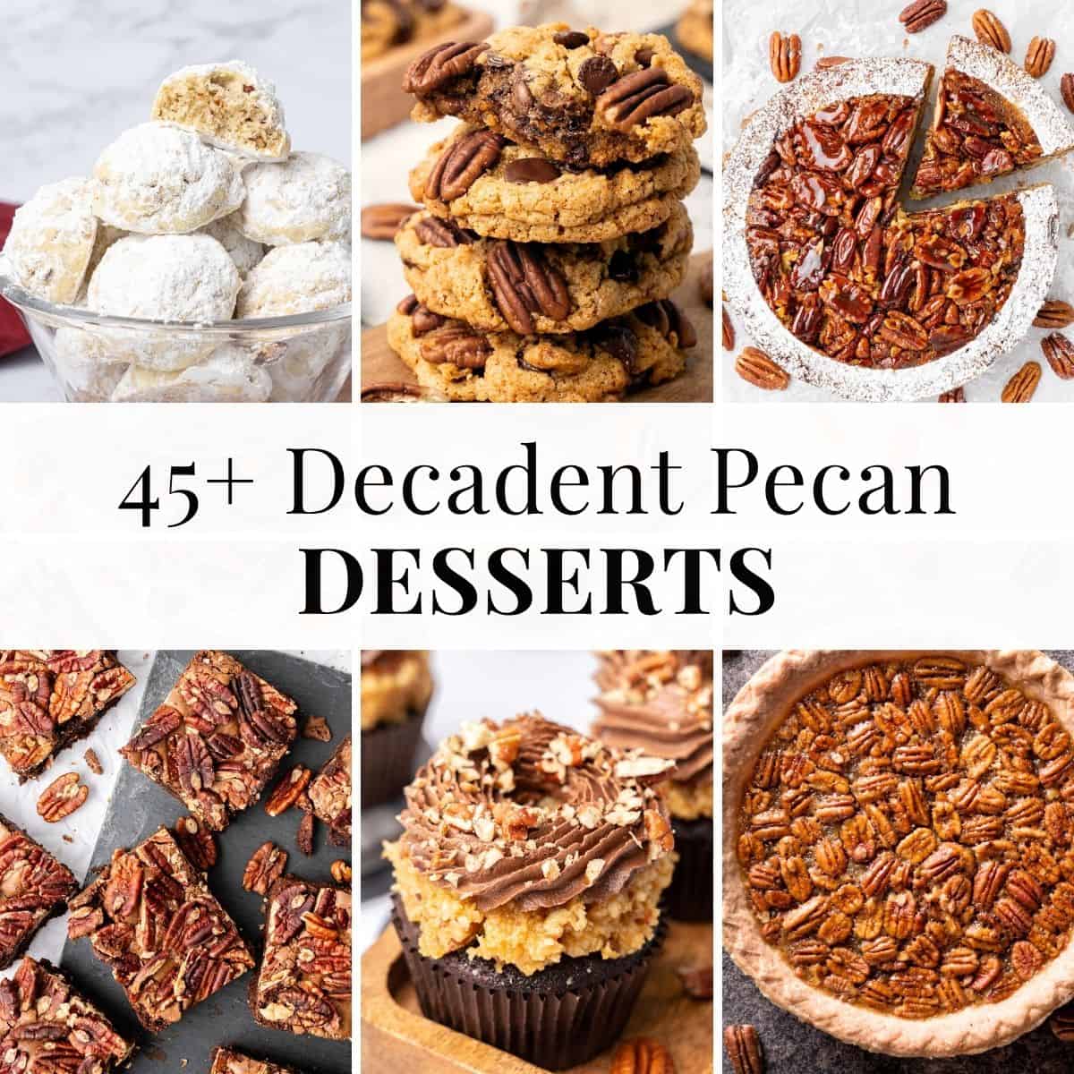 6 different types of Pecan desserts.